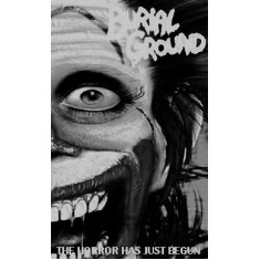 Burial Ground - The Horror Has Just Begun