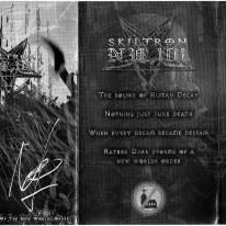 Skiltron N V 101 - Hatred Darkstorms Of The New World Order