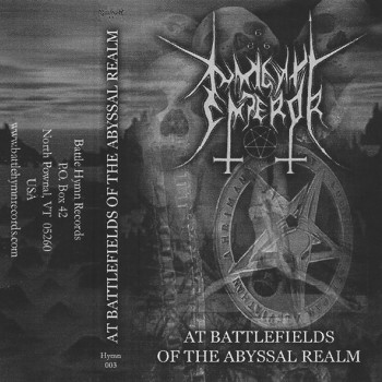 Almighty Emperor - At Battlefields Of The Abyssal Realm