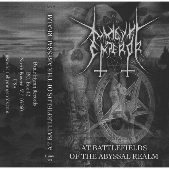 Almighty Emperor - At Battlefields Of The Abyssal Realm