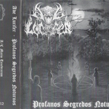 Ave Lucifer - Profanos Segredos Noturnos