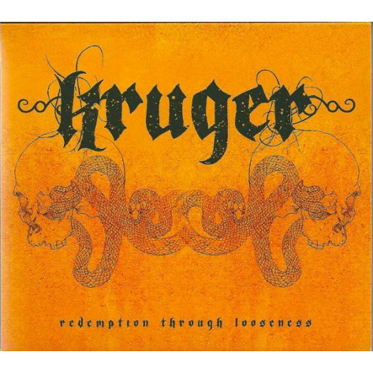 Kruger (3) - Redemption Through Looseness