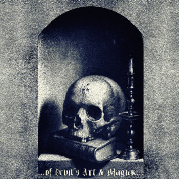 Various - ...Of Devil's Art & Magick...