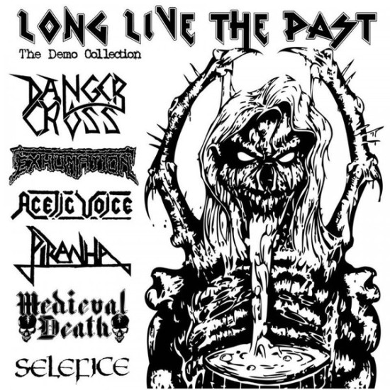 Various - Long Live The Past The Demo Collection