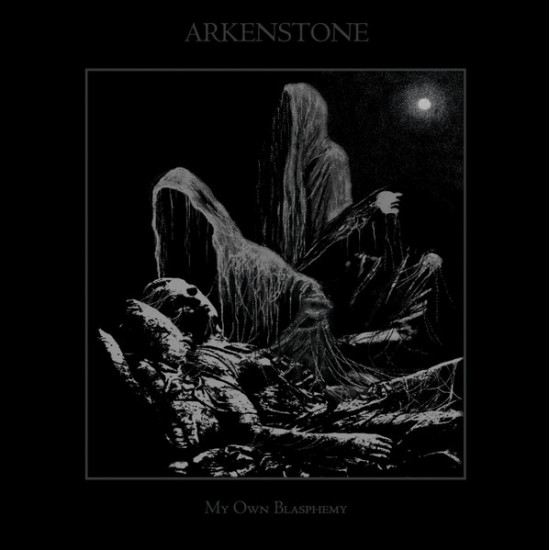 Arkenstone - My Own Blasphemy