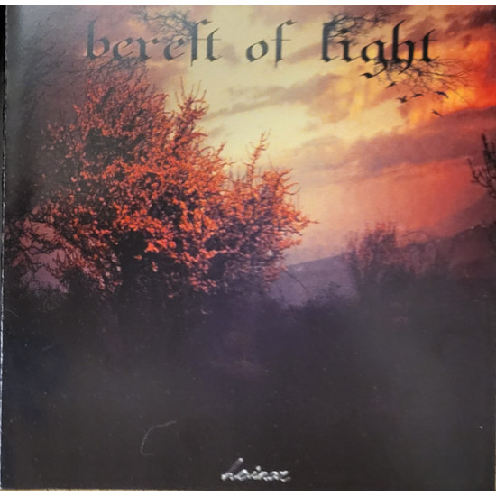 Bereft Of Light - Hoinar