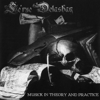Le'rue Delashay - Musick In Theory And Practice