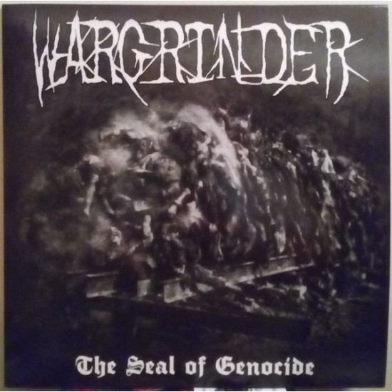 Wargrinder - The Seal Of Genocide