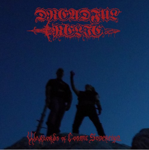 Dreadful Relic - Warlords Of Cosmic Sovereign