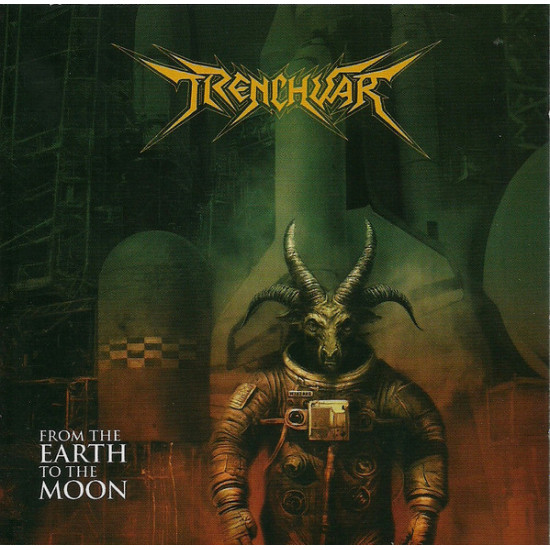 Trenchwar - From The Earth To The Moon
