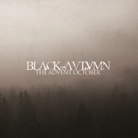 Black Autumn - The Advent October