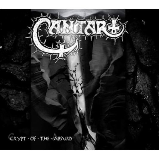 Cantar - Crypt Of The Absurd