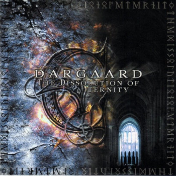 Dargaard - The Dissolution Of Eternity