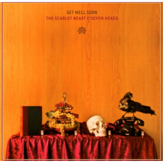 Get Well Soon - The Scarlet Beast O' Seven Heads