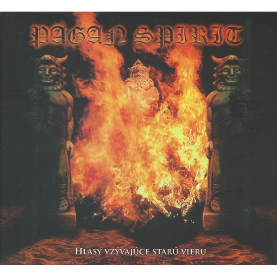 Pagan Spirit - Hlasy Vzývajúce Starú Vieru