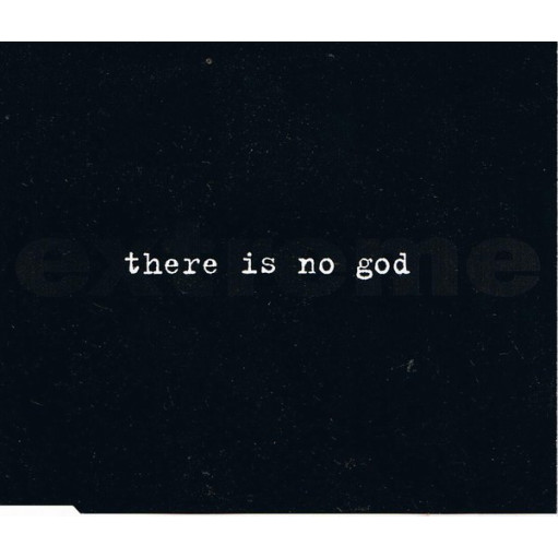 Extreme (2) - There Is No God