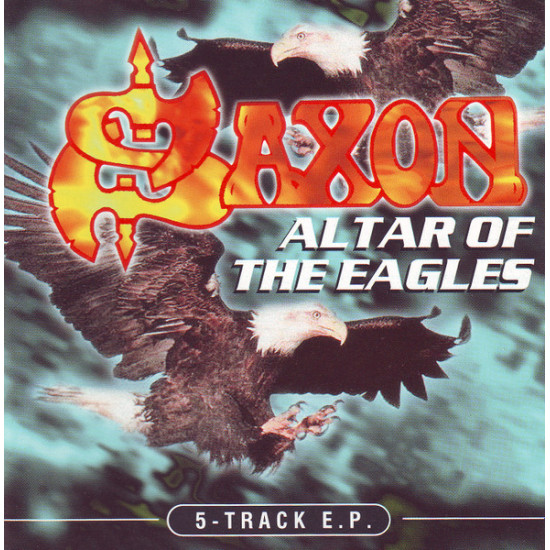 Saxon - Altar Of The Eagles