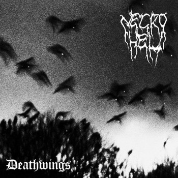 NECROHELL - Deathwings