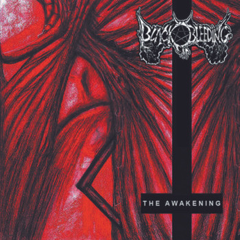 Black Bleeding - The Awakening
