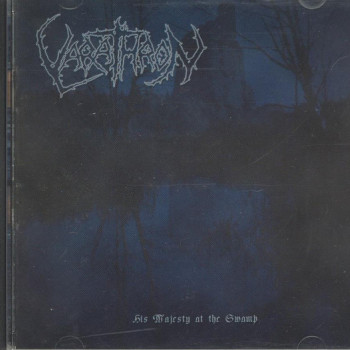 Varathron - His Majesty At The Swamp