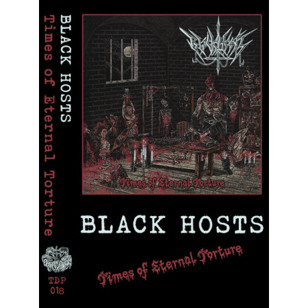 Black Hosts - Times Of Eternal Torture