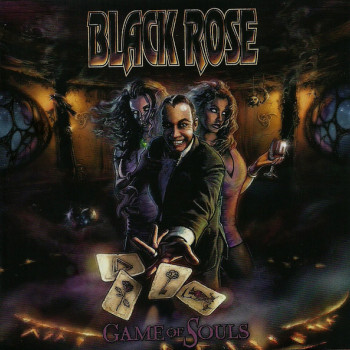 Black Rose - Game Of Souls