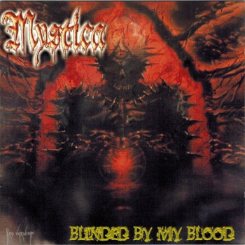 Mystica (3) - Blinded By My Blood