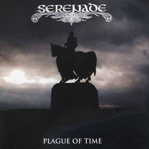 Serenade (4) - Plague Of Time