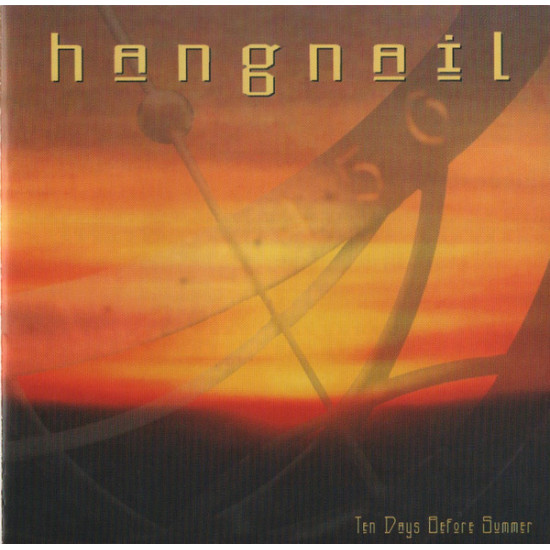 Hangnail (3) - Ten Days Before Summer