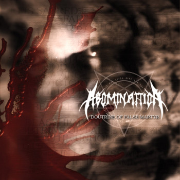 Abominattion - Doutrine Of False Martyr
