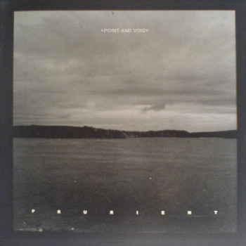 Prurient - Point And Void