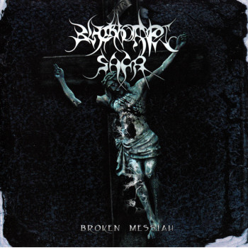 Blackhorned Saga - Broken Messiah
