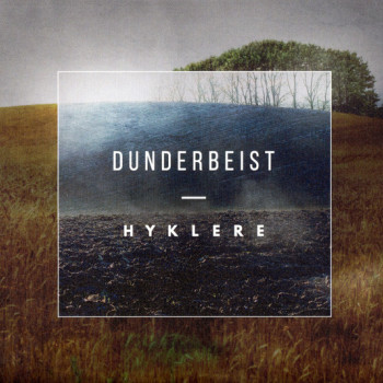 Dunderbeist - Hyklere