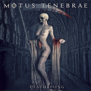 Motus Tenebrae - Deathrising