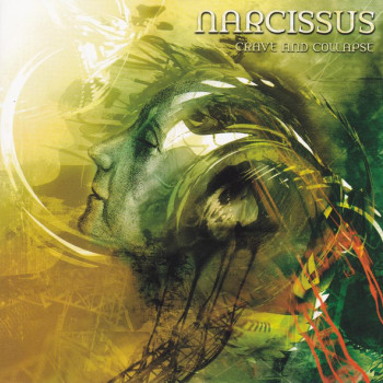 Narcissus (2) - Crave And Collapse