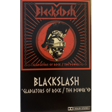 Blackslash - Gladiators Of Rock/The Power