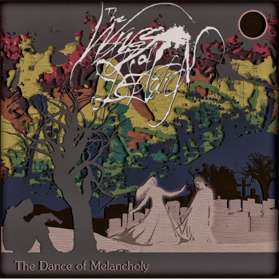 The Wings Of Desolation - The Dance Of Melancholy