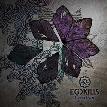 Egokills - Creation
