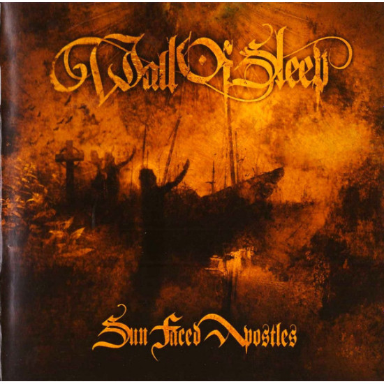Wall Of Sleep (2) - Sun Faced Apostles