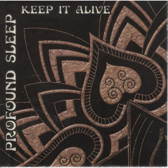 Profound Sleep - Keep It Alive