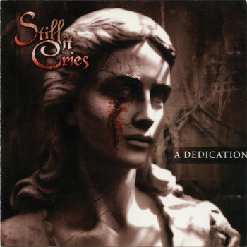 Still It Cries - A Dedication