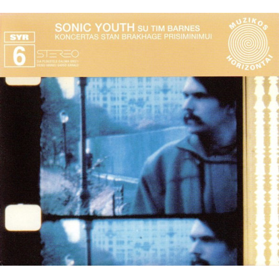Sonic Youth su Tim Barnes - Koncertas Stan Brakhage Prisiminimui