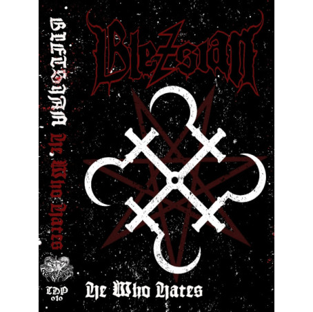 Bletsian - He Who Hates