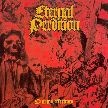 Eternal Perdition - Burnt Offerings