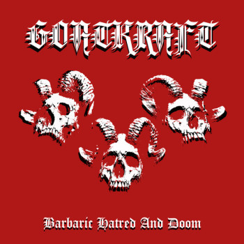 Goatkraft - Barbaric Hatred And Doom