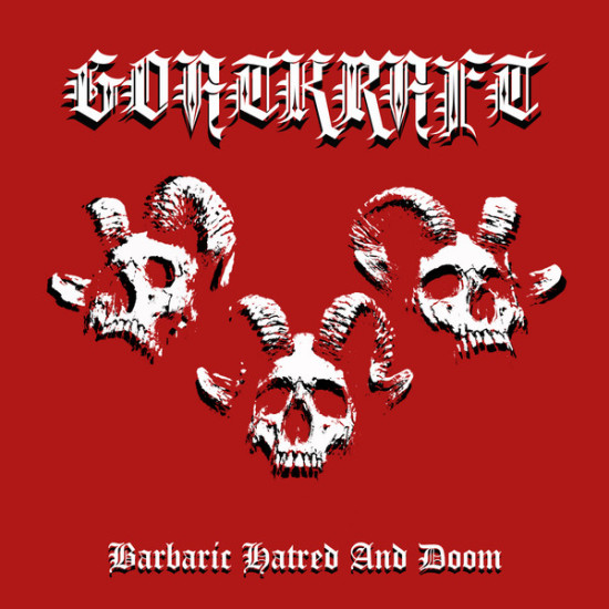 Goatkraft - Barbaric Hatred And Doom