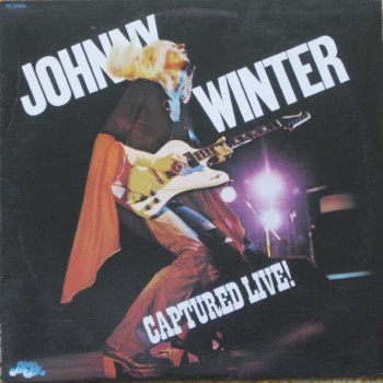 Johnny Winter - Captured Live!