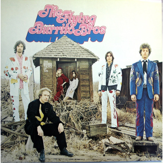 The Flying Burrito Bros - The Gilded Palace Of Sin