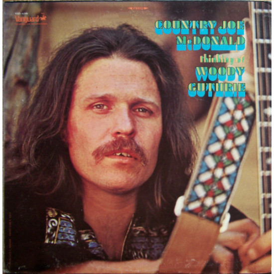Country Joe McDonald - Thinking Of Woody Guthrie