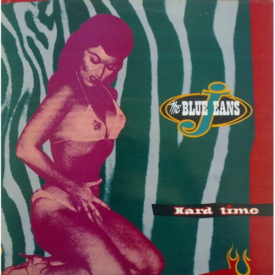 The Blue Jeans- Hard Time